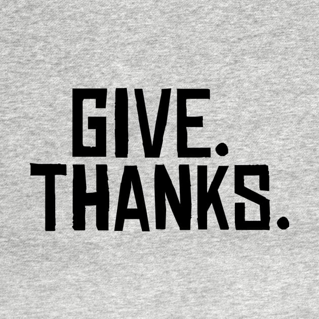 Give Thanks by hsf